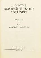 A magyar református egyház története Révész Imre előszavávalBp., 1949. Kossuth Könyvkiadó 512p. Kiadói, kopott félvászon kötésben.