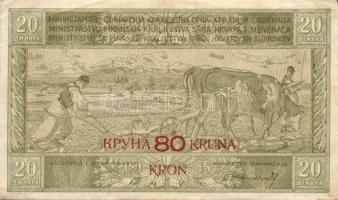 Jugoszlávia 1919. 20D 80Kr fny-sal T:II/III+