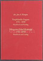 Rompes: Hungarian Postal Markings 1751-1850 Handbook and Catalog (2020) / Magyar bélyeg előtti levelek katalógus és kézikönyv