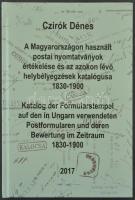 Czirók Dénes: A Magyarországon használt postai nyomtatványok értékelése és az azokon lévő helybélyegzések katalógusa 1830-1900. Új, 2017-ben megjelent kiadvány.