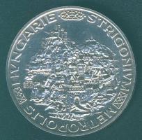 DN "Hungarie-Strigonium" Ag 25,4g emlékérem T:BU