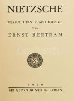 Bertram, Ernst, - Nietzsche, Friedrich: Nietzsche. Versuch einer Mythologie.. Berlin, 1919. Bei Geor...