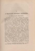 Császár Elemér:
A magyar irodalmi kritika története a szabadságharcig.
Budapest, 1925. Pátria Irod...