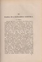Császár Elemér:
A magyar irodalmi kritika története a szabadságharcig.
Budapest, 1925. Pátria Irod...