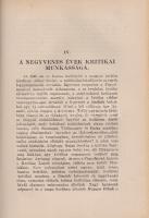 Császár Elemér:
A magyar irodalmi kritika története a szabadságharcig.
Budapest, 1925. Pátria Irod...