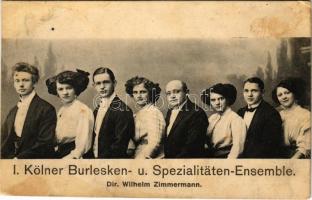1911 I. Kölner Burlesken- u. Spezialitäten Ensemble. Dir. Wilhelm Zimmermann / I. Cologne Burlesque and Specialties Ensemble (fl)