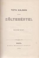 Tóth Kálmán:
Tóth Kálmán összes költeményei. 1-2. kötet. [Teljes.]
Pest, 1860. Heckenast Gusztáv (...