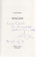 Lackfi János: Magam. [Versek.] (Dedikált.) Budapest, (1992). Kézirat Kiadó (Pénzes Károly ny., Solymár). 110 p. Egyetlen kiadás. Dedikált: ,,Simon Évának sok-sok szeretettel ezeket a kölyök-verseket: Lackfi János. Bp. 2005. máj. 23". Lackfi János bemutatkozó kötetét Oláh Mátyás egész oldalas grafikái díszítik. Fűzve, illusztrált kiadói borítóban. Jó példány.