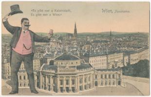 Wien, Vienna, Bécs; "Es gibt nur a Kaiserstadt, Es gibt nur a Wien" Panorama / Montage with drunk gentleman (fl)