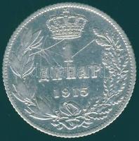 Szerbia 1915. 1D Ag T:3 k.