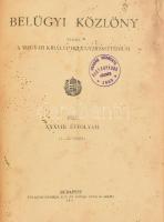 1929-1933 A Belügyi Közlöny fél évfolyamai egybekötve (3 kötet): XXXIV. (1929.) évf. 1-29. sz.; XXXV. (1930.) évf. 1-26. sz.; XXXVIII. (1933.) évf. 29-54. sz. Szerk.: Dr. Szőllőssy Alfréd. Korabeli félvászon-kötésben, viseltes, rossz állapotban.