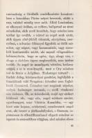 Márai Sándor:
Kassai őrjárat. [Esszék.]
(Budapest, 1941). Révai (ny.) 203 + [1] p. Első kiadás.
A...