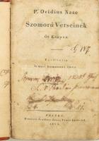 Ovidius Naso, P[ublius]: P. Ovidius Naso szomorú verseinek öt könyve. Ford. és az előszót írta: Irmesi Homonnay Imre. Pesten, 1825, Petrózai Trattner János Tamás betűivel, 214+(2) p. Első teljes magyar fordítás. Átkötött kartonált papírkötésben, kissé viseltes borítóval, helyenként foltos lapokkal, a címlapon korabeli tulajdonosi bejegyzésekkel, néhány sérült lappal.
