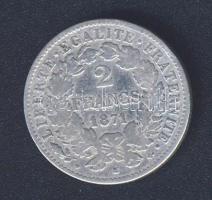 Franciaország/Modern Köztársaság 1871K 2Fr Ag T:3 ph