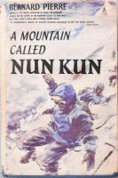 Bernard Pierre: A mountain called Nun Kun. DEDIKÁLT! Translated by Nea Morin and Janet Adam Smith. London,1955,Hodder and Stoughton. Angol nyelven. Fekete-fehér fotókkal illusztrált. Kiadói egészvászon-kötés, kiadói papír védőborítóban.   A szerző, Bernard Pierre (1920-1997) francia író, hegymászó, a Nun Kunt először megmászó expedíció tagja által DEDIKÁLT példány. Benne ugyanannak a személynek a részére szóló gépelt levéllel (1962), rajta autográf aláírással, borítékkal.   Nun Kun, 7135 méter magas hegy a Himalájában, Dzsammu és Kasmír, és Ladakh határán található Észak-Indiában. 1953-ban egy francia-svájci-indiai csapat mászta meg, Bernard Pierre, és Pierre Vittoz vezetésével, de a csapat tagja volt a tapasztalt úttörő női hegymászó is, Claude Kogan./  Bernard Pierre: A mountain called Nun Kun.Translated by Nea Morin and Janet Adam Smith. London,1955,Hodder and Stoughton. In English language. With black-and-white photographs. Linen-binding, with paper cover.   With autograph signed by the author and with the typed letter of the author.