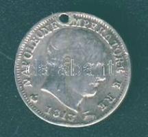 Olasz Államok/Napoleon Királysága 1813M 5S Ag T:3/3+ ly.