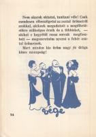Karinthy Frigyes - Gundel Károly:
Vendéget látni, vendégnek lenni. Gundel Károly tanácsaival.
(Bud...