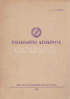 Ételkészítés kézikönyve. Budapest, 1965. MNHF Önálló Élelmezési Osztálya [ny. n.] 267 + [1] p. Belső terjesztésre szánt, limitált példányszámban készült szakmunka. A Magyar Néphadsereg Hadtápfőnöksége (MNHF) által kibocsátott szakácskönyv az ételkészítési eljárások ismertetése után döntően receptúrákat ismertet, tematikus bontásban, levesek, húsételek, hússal készült ételek, mártások, főzelékek, köretek, főtt tészták, saláták és kompótok, sülttészták és reggeli italok fejezeteiben. Kötetünk emlékezetes vonása, hogy valamennyi receptnél közli az étel átlagárát, kalóriaértékét, fehérje-, zsír- és szénhidrát-összetételeét, és az eljárás előtt röviden méltatja az adott étel előnyeit (olcsóság, kis munkaigény, tápláló vagy ünnepi jelleg). A 225. oldaltól a korábban közölt ételek vitamin- és nyomanyag-összetétele, táblázatos formában. Az első fedőborítón régi tulajdonosi bejegyzés, példányunk sorszámozása kitöltetlen. Fűzve, illusztrált kiadói borítóban. Jó példány.