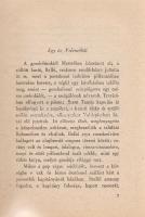 Márai Sándor:
Vendégjáték Bolzanoban. Regény. Tizenharmadik ezer.
(Budapest, 1943). Révai Irodalmi...