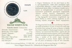 2006. 50Ft "125 éves a Magyar Vöröskereszt" első napi veret sorszámozott emléklapon "...
