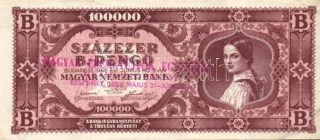 1945-1946. 17klf propaganda/kiállítási szöveggel felülnyomott inflációs bankjegy T:II,II/III,III