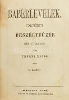 Urvári Lajos: Babérlevelek. Történeti beszélyfüzér két kötetben. I-II. köt. I. köt.: Garibaldi harca...