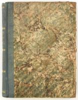 Urvári Lajos: Babérlevelek. Történeti beszélyfüzér két kötetben. I-II. köt. I. köt.: Garibaldi harca...