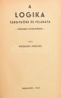 Pozsonyi Frigyes: A logika tárgyköre és feladata. Történeti áttekintéssel. Bp., 1942,(Sylvester-ny.), 176 p. Átkötött félvászon-kötés.