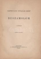Batthyány Tivadar:
Beszámolóm. I-II. kötet. [Teljes, két kötetben.]
Budapest, [1928]. Szerző - Ath...