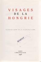 Visages de le Hongrie. Ouvrage orné de 257 illustrations.
Paris, 1938. Librarie Plon (Imprimerie et...