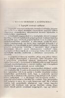 Bartók Imre:
A magyar szemészet története.
Budapest, 1954. Akadémiai Kiadó (ny.) 212 p. Egyetlen k...