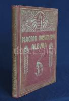 Magyar vasutasok albuma. Szerkesztette: Vass István. [1927]
Budapest, 1927. (Magyar Vasutasok Album...