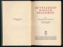 Madarassy László: Művészkedő magyar pásztorok. Horváth Jenő eredeti rajzaival. Könyvbarátok kis könyve III. évf. 2. sz. Bp.,[1935],Magyar Könyvbarátok, 164 p. Kiadói egészvászon-kötés, kissé kopott borítóval.