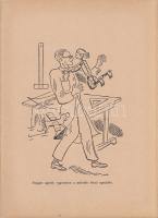 Tábori Piroska, Z.:
Csavar Peti csavargásai. Kolozsváry Sándor rajzaival.
Budapest, (1934). Dante ...