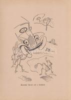 Tábori Piroska, Z.:
Csavar Peti csavargásai. Kolozsváry Sándor rajzaival.
Budapest, (1934). Dante ...