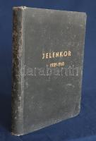 Jelenkor. Társadalmi, politikai és kulturális lap. Felelős szerkesztő: Katona Jenő. Megjelenik minde...