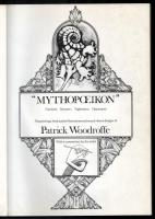 Patrick Woodroffe: "Mythopoeikon" Fantasies, monsters,nightmares, daydreams. Limpsfield, 1...