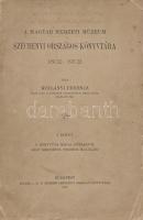 Kollányi Ferenc:
A Magyar Nemzeti Múzeum Széchényi Országos Könyvtára 1802-1902. A könyvtár megalap...