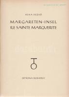Rexa Dezső:
Margitsziget.
(Budapest, 1940). Officina (ny.) 110 + [2] p. + 4 t. (színes).
A Margit...