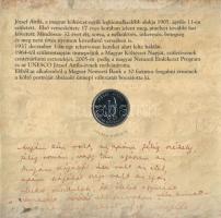 2005. 1Ft-100Ft (7xklf) forgalmi sor szettben + 10Ft "József Attila" T:BU kis patina
Adam...