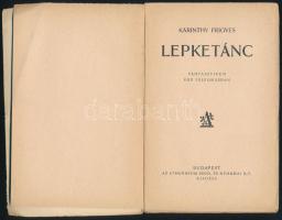 Karinthy Frigyes: Lepketánc. Fantasztikum egy felvonásban. Bp.,(1927), Athenaeum, 56 p. Kiadói papír...