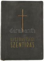 Újszövetségi szentírás. A Vulgata szerint. Ford.: Káldi György. Bp., én., Szent István-Társulat Szentírás-Bizottsága. Kiadói aranyozott egészvászon-kötés, az elülső borítón fém kereszttel, kopott borítóval, kissé laza fűzéssel.