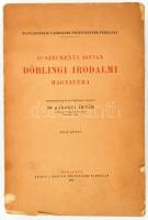 Gróf Széchenyi István döblingi irodalmi hagyatéka. I. köt. Szerk. és bev. ellátta: Károlyi Árpád. Gróf Széchenyi István összes munkái 7 köt. Bp., 1921, Magyar Történelmi Társulat. Kiadói papírkötés, szakadt borítóval, kissé laza fűzéssel.