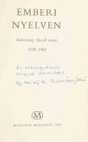 Keresztury Dezső: Emberi nyelven. - - versei 1930-1965. (DEDIKÁLT). Bp., 1965, Magvető. Első kiadás. Kiadói műbőr-kötés, jó állapotban. Megjelent 3200 példányban. A szerző, Keresztury Dezső (1904-1996) Széchenyi-díjas író, költő, irodalomtörténész, kritikus, műfordító által DEDIKÁLT példány: ,,Az arkangyalnak angyali üdvözlettel: Keresztury Dezső, Bp. 1965. máj. 20.&quot;