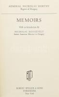 Nicholas Horthy: Memoirs. With an Introduction by Nicholas Roosevelt former American Minister to Hungary. New York,1957,Robert Speller &amp; Sons, 1 t.+4+268 p.+22 t. Angol nyelven. Kiadói egészvászon-kötés.