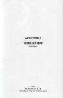 Hitler, Adolf: Mein Kampf. (Harcom). Történelmi dokumentumok. [Gyöngyös, 1998 körül], W. Stoker Kft....