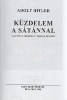 Hitler, Adolf: Küzdelem a sátánnal. Adolf Hitler magyarul megjelent összes beszéde. (Szerkesztette: ...