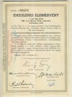 1947. Kötvényhelyettesítő elismervény 1000$ névértékű Budapest/Magyar Egyesített Városi Kölcsönkötvé...