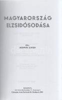 Bosnyák Zoltán: Magyarország elzsidósodása. (Kiegészítve a ,,Fővárosunk elzsidósodása'' cí...