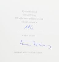 Kiss Dénes: Szauruszok hajnalban. Hetven év - hetven új vers 2001-2005. (Számozott, aláírt, DEDIKÁLT...